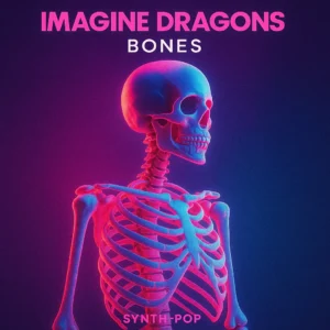 Featured image for Imagine Dragons - Bones The Ultimate 2026 Anthem of Resilience